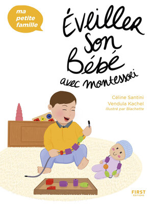 cover image of Éveiller son bébé avec Montessori